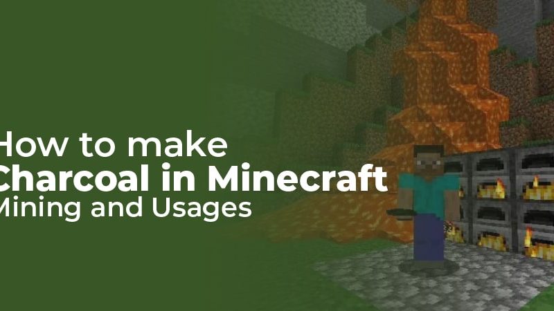 How to make Charcoal in Minecraft? Mining and Usages